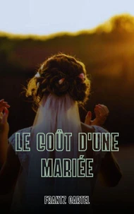 Le coût d'une mariée