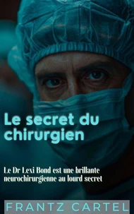 Le secret du chirurgien