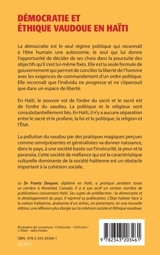 Démocratie et éthique vaudoue en Haïti  édition revue et augmentée