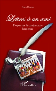 Artinborgo.it Lettres à un ami - Propos sur la conjoncture haïtienne Image