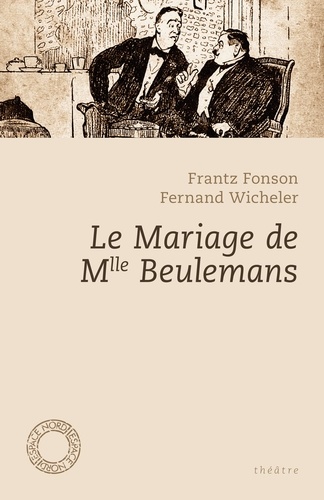 Le mariage de Mlle Beulemans - Occasion