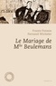 Frantz Fonson et Fernand Wicheler - Le mariage de Mlle Beulemans.
