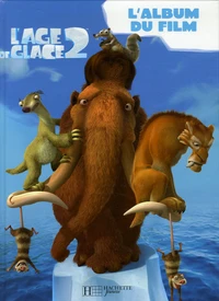 L'Age de Glace 2