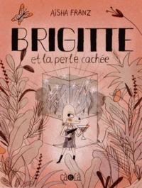 Brigitte et la perle cachée