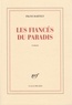 Franz Bartelt - Les fiancés du paradis.