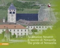 Faszination Neustift - Il fascino di Novacella - The pride of Novacella