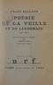 Franz Hellens - Poésie de la veille et du lendemain (1917-1927).