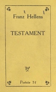 Franz Hellens - Testament.