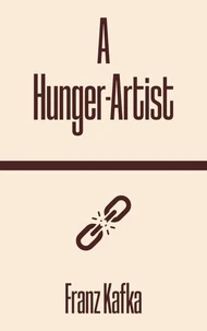 A Hunger-Artist