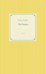 Der Prozess