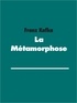 Franz Kafka - La Métamorphose.