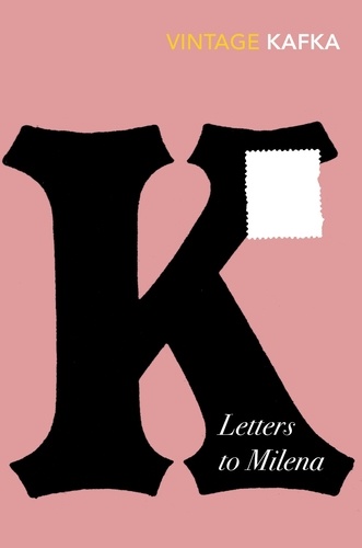 Franz Kafka - Letters to Milena - Discover Franz Kafka’s love letters – the surprise TikTok sensation!.