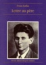 Franz Kafka - Lettre Au Pere.