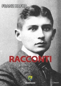 Franz Kafka - RACCONTI.
