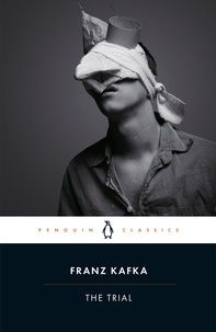 Franz Kafka - The Trial.