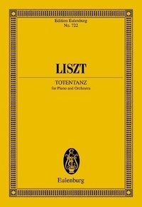 Franz Liszt - Eulenburg Miniature Scores  : Danse macabre - (Version originale). piano and orchestra. Partition d'étude..