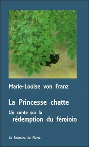 La princesse chatte, un conte sur la rédemption du féminin