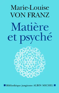 Matiere Et Psyche