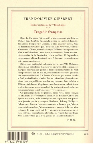 Histoire intime de la Ve République Tome 3 Tragédie française
