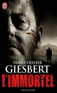 Franz-Olivier Giesbert - L'immortel.