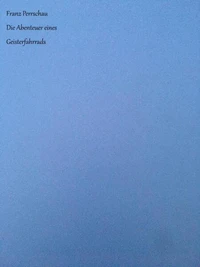 Die Abenteuer eines Geisterfahrrads