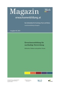 Franz Rauch et Julia Schindler - Erwachsenenbildung für nachhaltige Entwicklung - Kritischer Diskurs und gelebte Praxis.