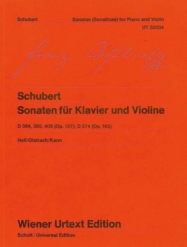 Franz Schubert - Sonatas - Edited from autograph, first edition and manuscript. violin and piano..