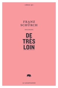 Franz Schürch - De très loin.