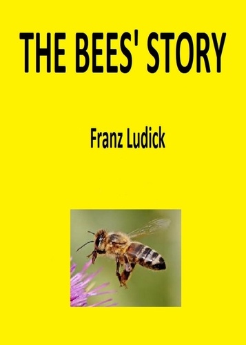  Franz - The Bee's Story.