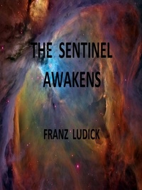  Franz - The Sentinel Awakens.