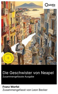 Die Geschwister von Neapel (Zusammengefasste Ausgabe)
