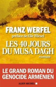 Franz Werfel - Les 40 Jours du Musa Dagh.