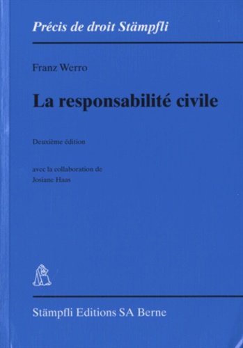 Franz Werro - La responsabilité civile.