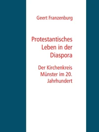 Protestantisches Leben in der Diaspora