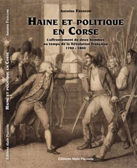 Haine et politique en Corse