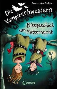 Die Vampirschwestern (Band  8) – Bissgeschick um Mitternacht