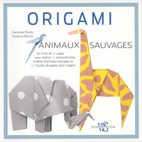 Franziska Paniz et Susanne Blume - Origami animaux sauvages - Avec 130 feuilles.