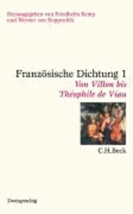 Französische Dichtung - Bd. 1: Von Villon bis Theophile de Viau / Bd. 2: Von Corneille bis Gerard de Nerval / Bd. 3: Von Baudelaire bis Valery / Bd. 4: Von Apollinaire bis heute.