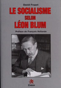 Le socialisme selon Léon Blum