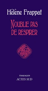 N'oublie pas de respirer
