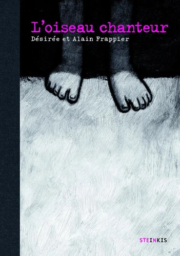 L'Oiseau chanteur de Alain Frappier - Decitre