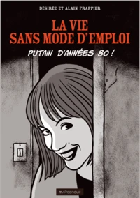 La vie sans mode d'emploi
