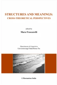 Structures and meanings : cross theoretical perspectives