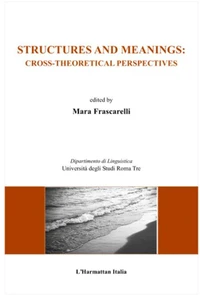 Structures and meanings : cross theoretical perspectives