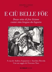 E ciù belle föe