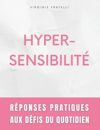 Hyper-sensibilité