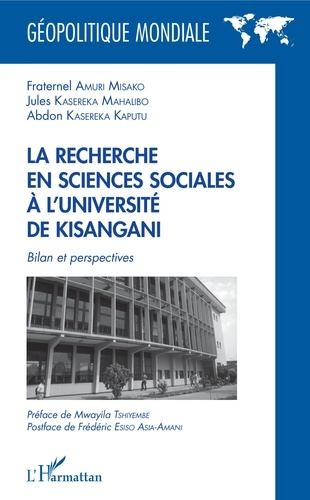 La recherche en sciences sociales à l'université de Kisangani. Bilan et perspectives