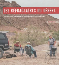 Les réfractaires du désert