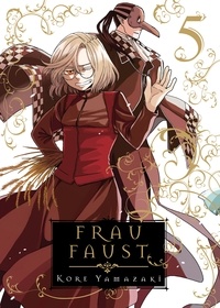 Kore Yamazaki - Frau Faust T05.