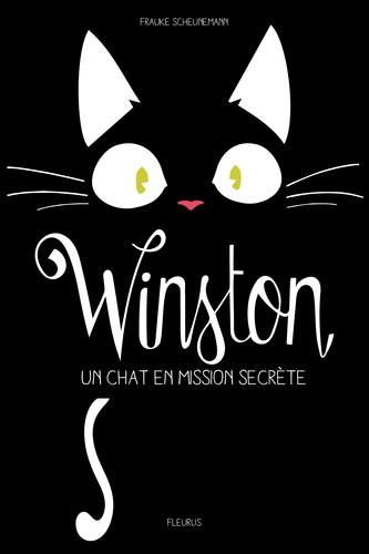 Winston Tome 1 Un chat en mission secrète - Occasion